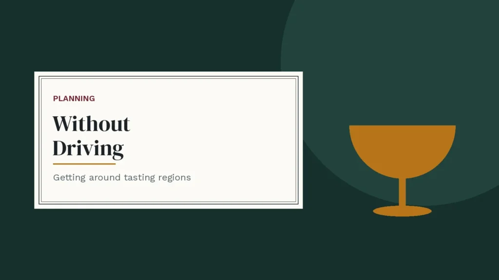 Label-style cover with a glass — getting around wine country without driving