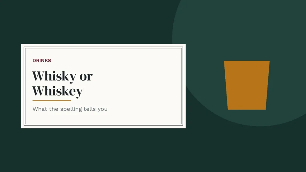 Label-style cover with a whisky glass — whisky vs whiskey